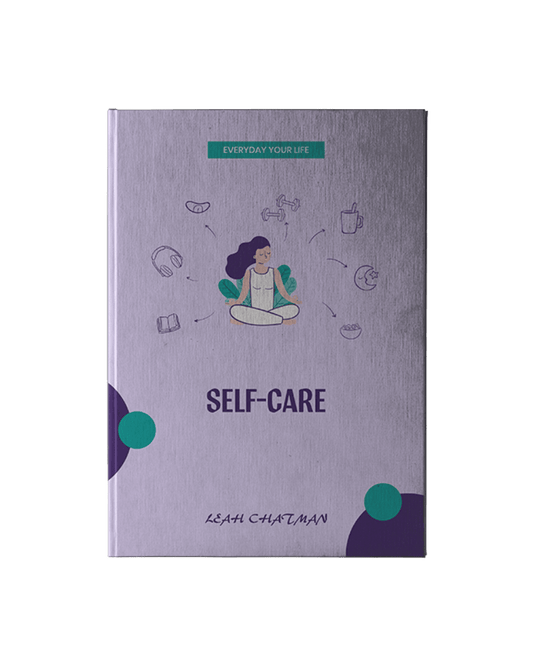 Self-Care Leah Chatman