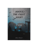 About The First Night
